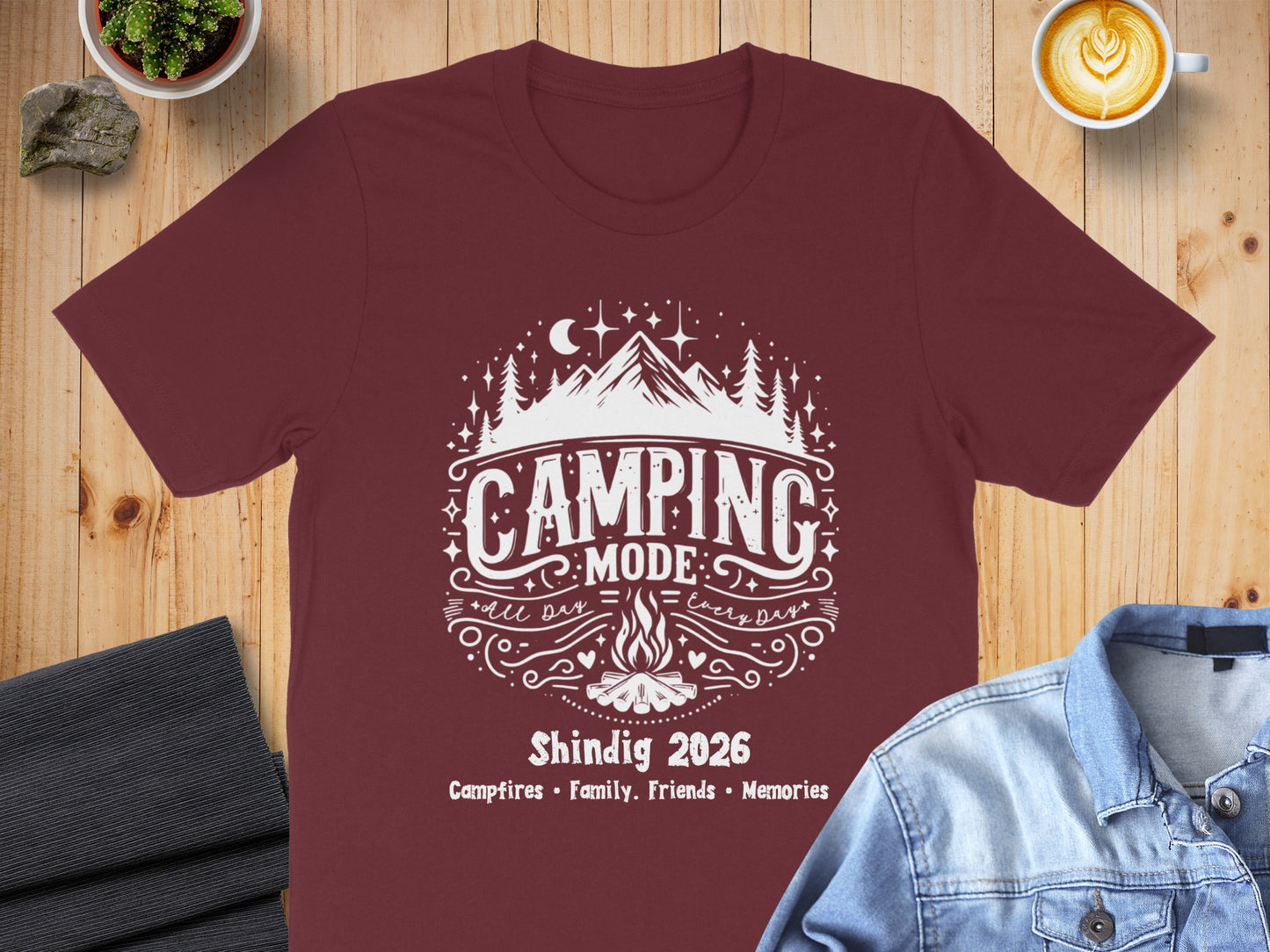 Camping Mode Shindig 2026 Campfires Friends Memories Shirt