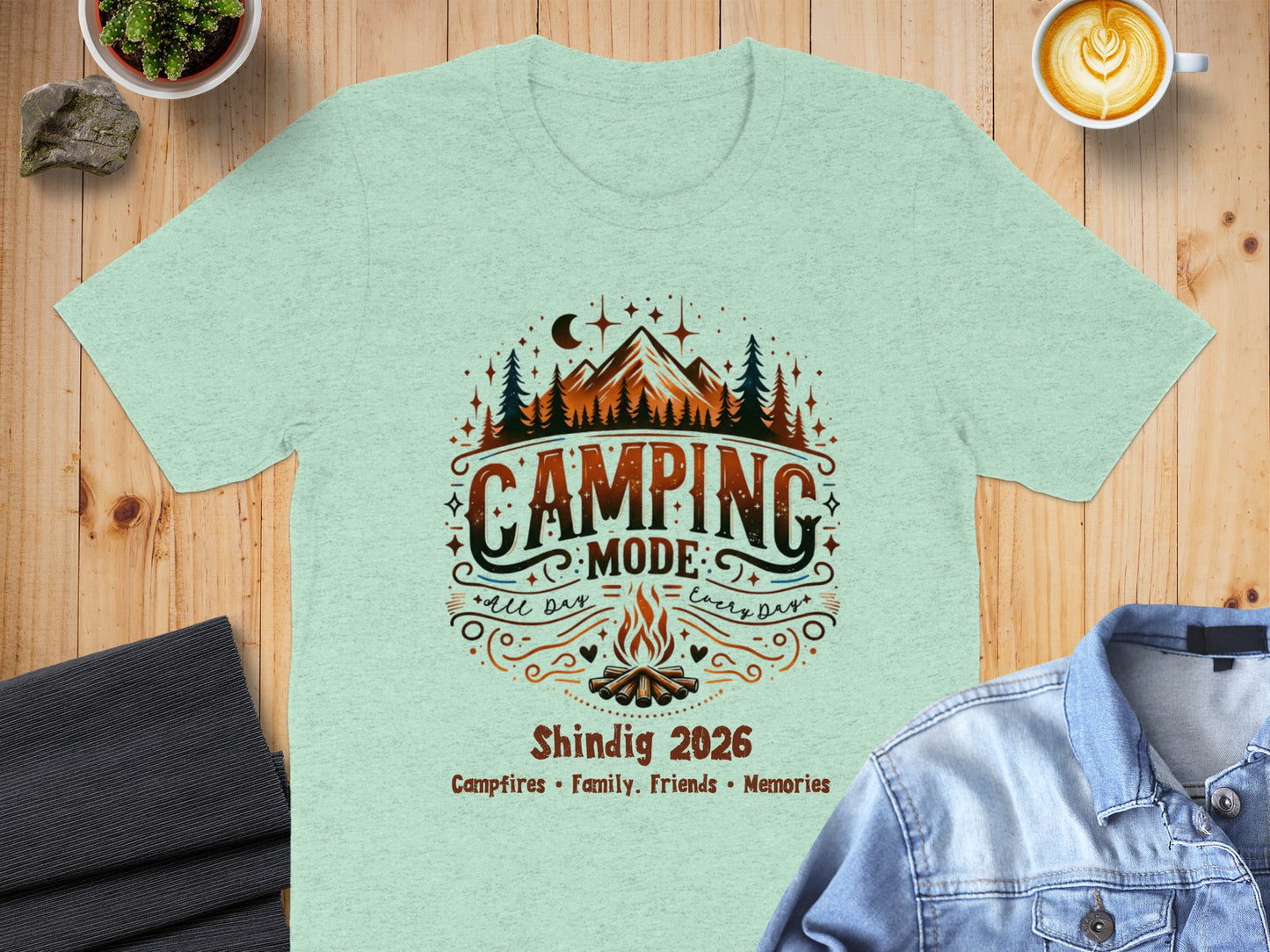 Camping Mode Shindig 2026 Campfires Friends T-shirt