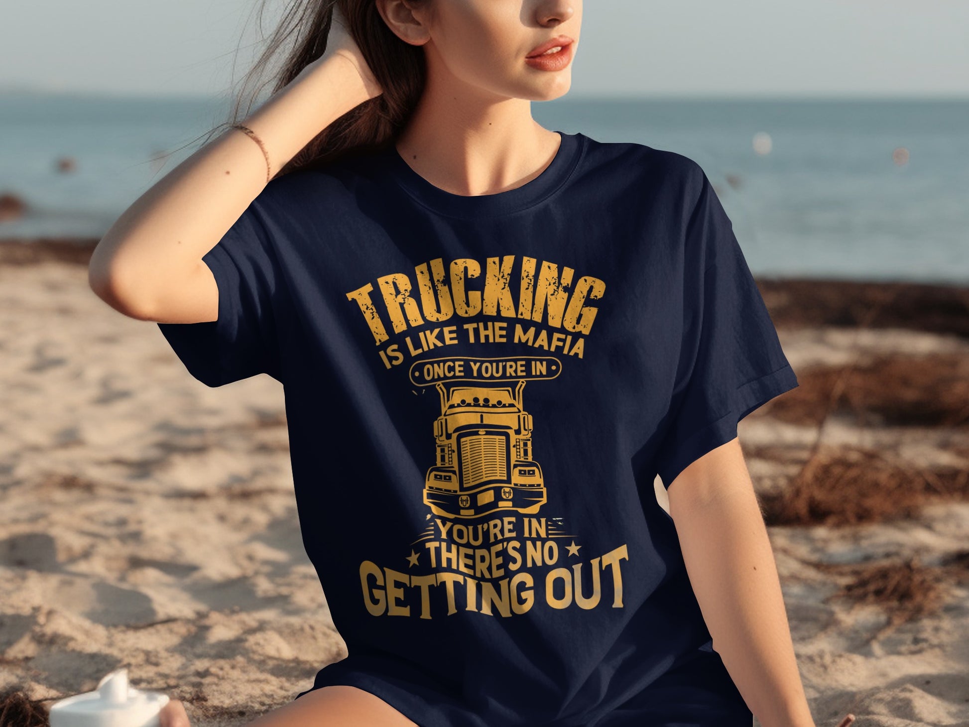 TRUCKING IS LIKE THE MAFIA ONCE YOU'RE IN NO GETTING OUT product type