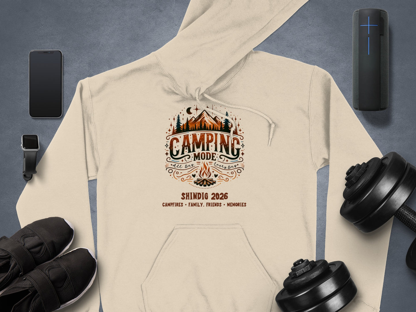 Camping Mode Shindig 2026 Campfires Family Friends Memories Hoodie