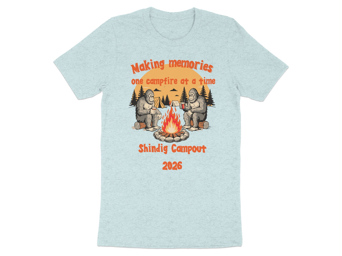 Making Memories One Campfire at a Time Shindig Campout 2026 Shirt