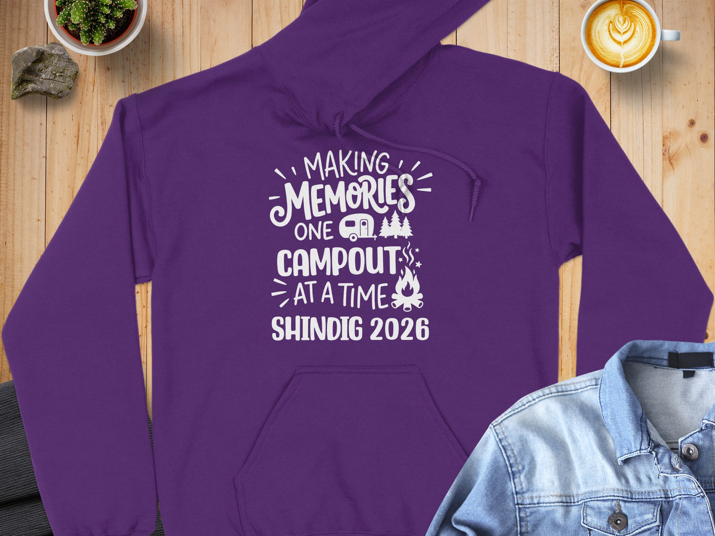 Making Memories One Campout at a Time Shindig 2026 Hoodie