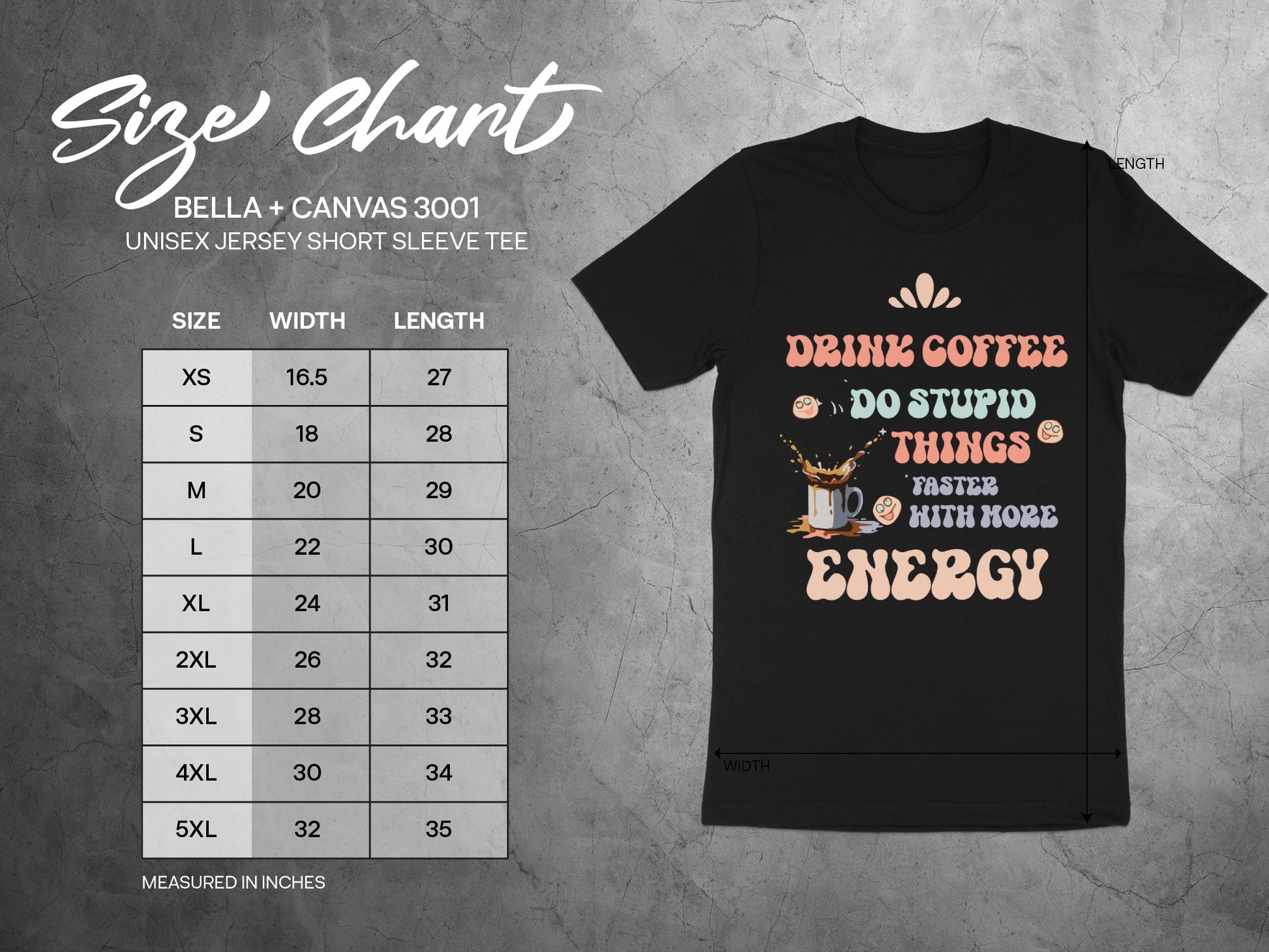 Drink Coffee Do Stupid Things Faster with More Energy Shirt