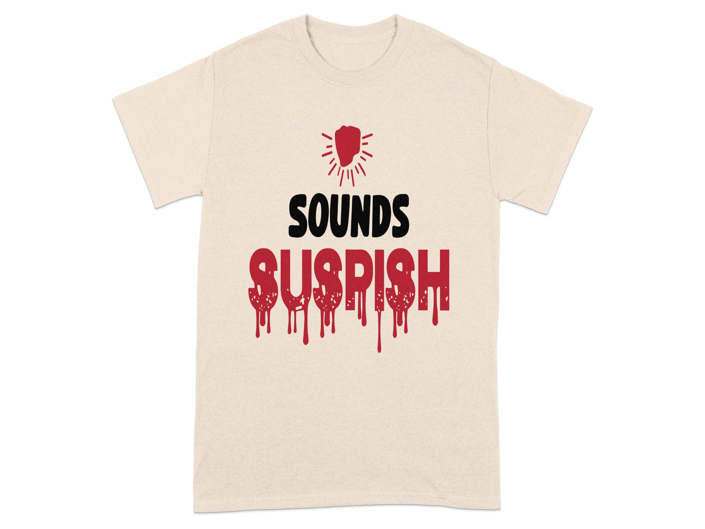 Sounds Suspish Dripping Lettering Graphic T-shirt