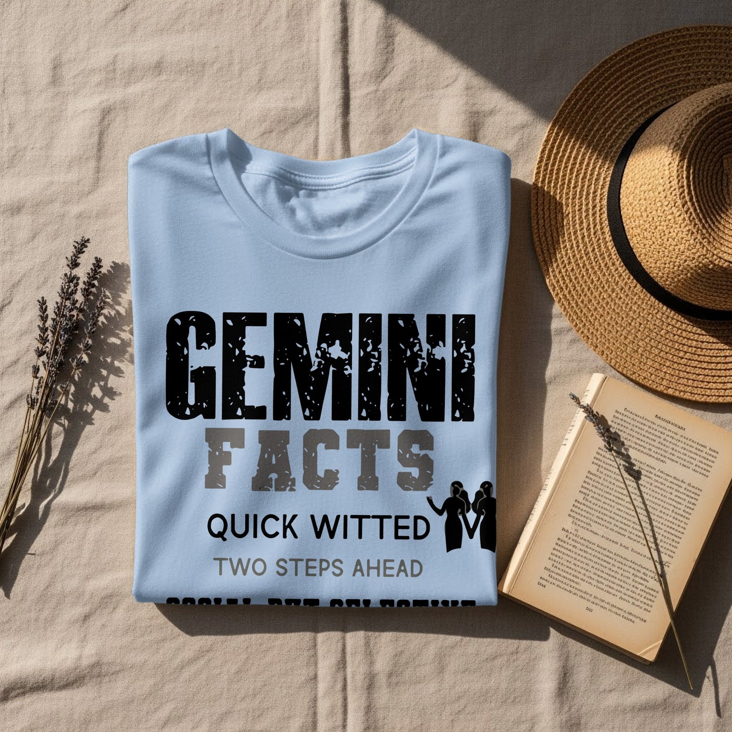 Gemini Facts Quick Witted Two Steps Ahead T-shirt