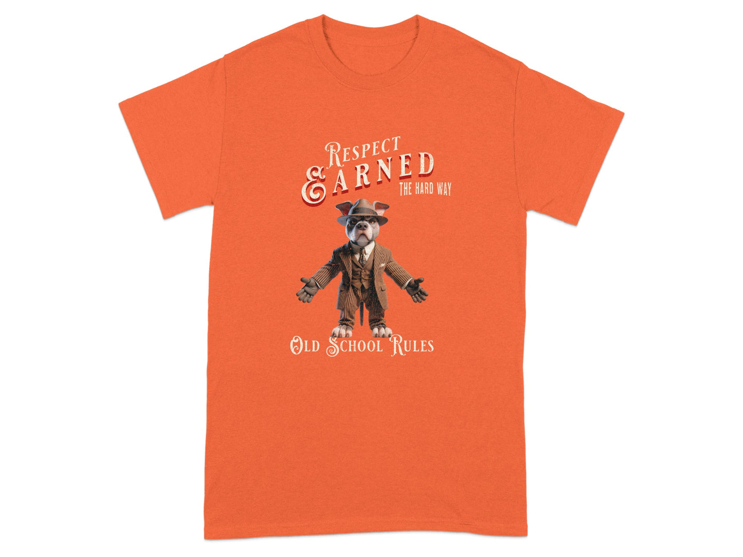 Respect & Earned The Hard Way Old School Rules Bulldog product type