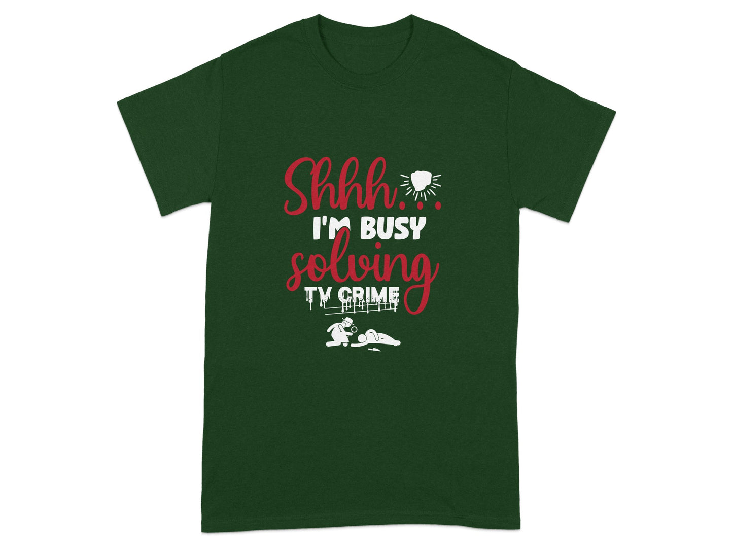 Shhh I'm Busy Solving TV Crime Graphic T-Shirt