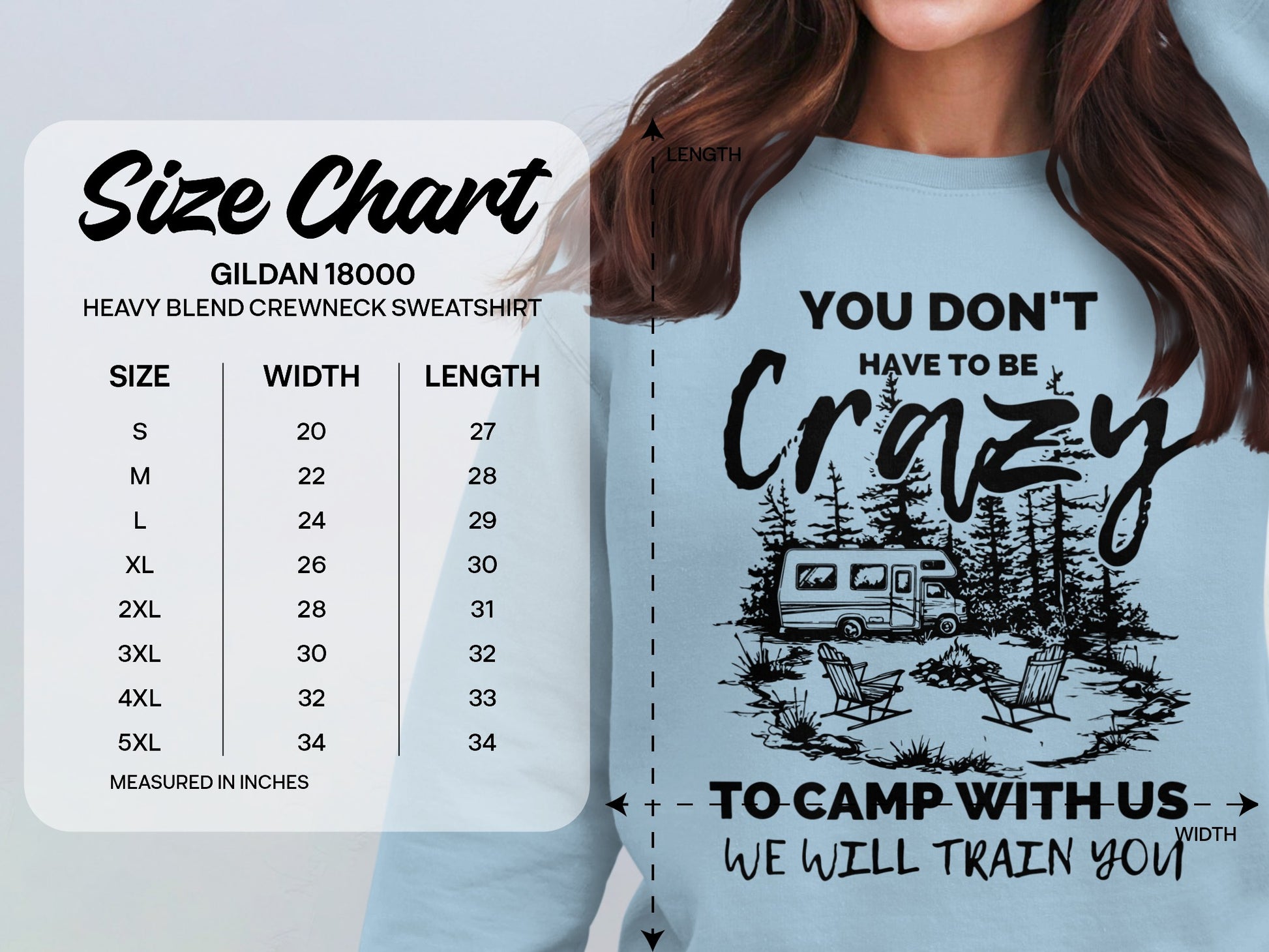 You Don't Have To Be Crazy Camp With Us Sweatshirt
