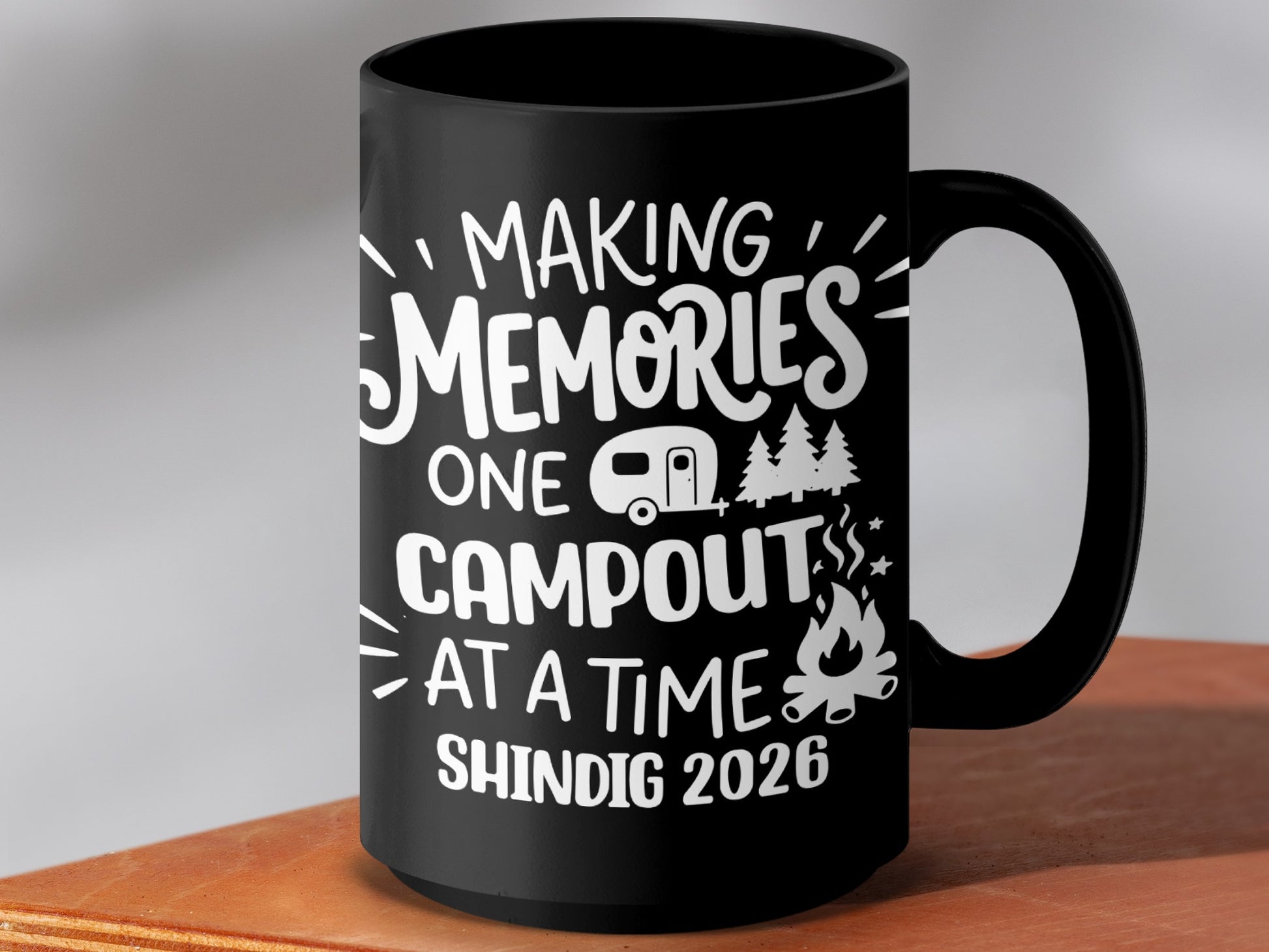 Making Memories One Campout At A Time Shindig 2026 mug
