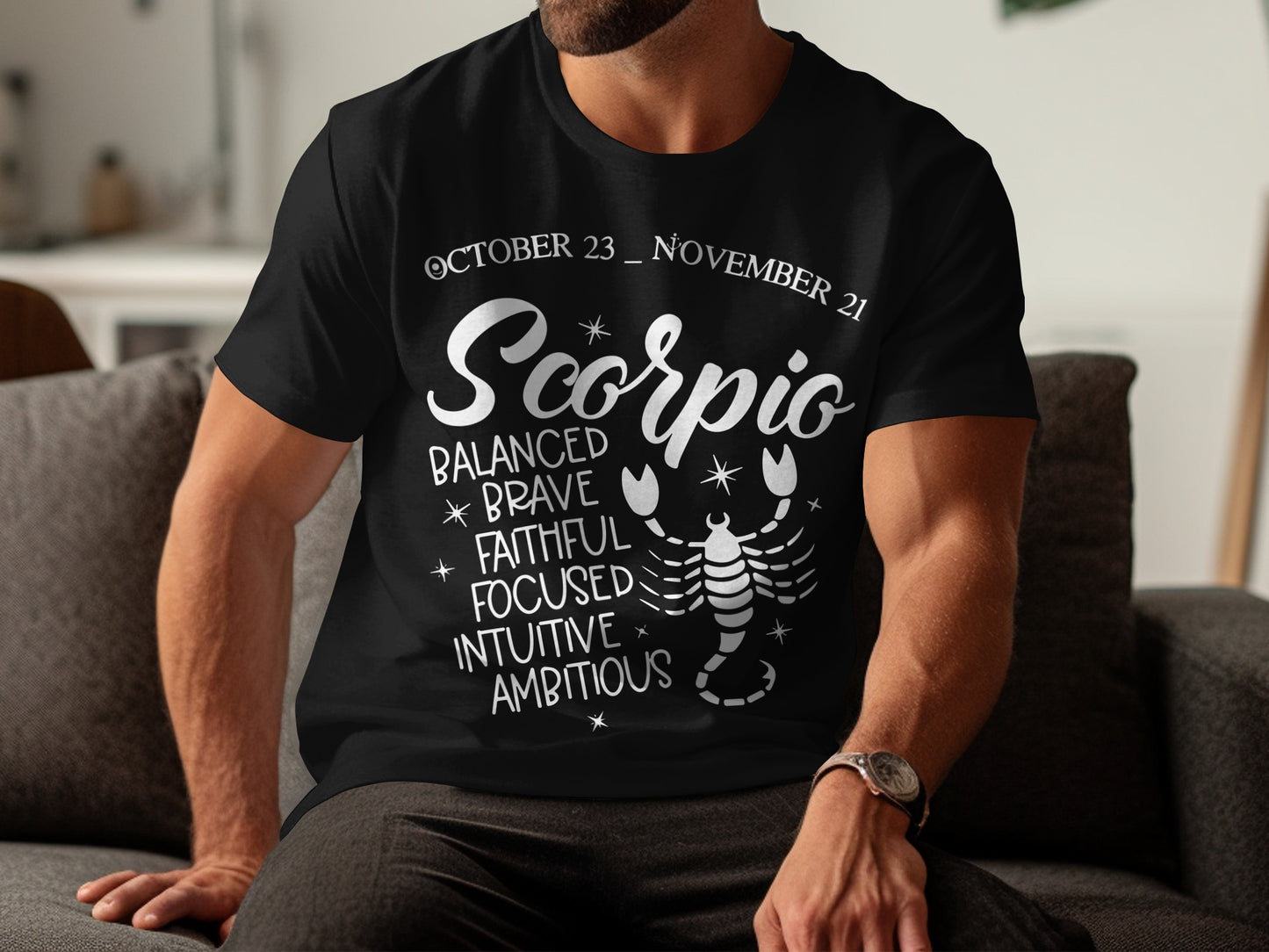 Scorpio Balanced Brave Faithful Focused Intuitive Ambitious Shirt