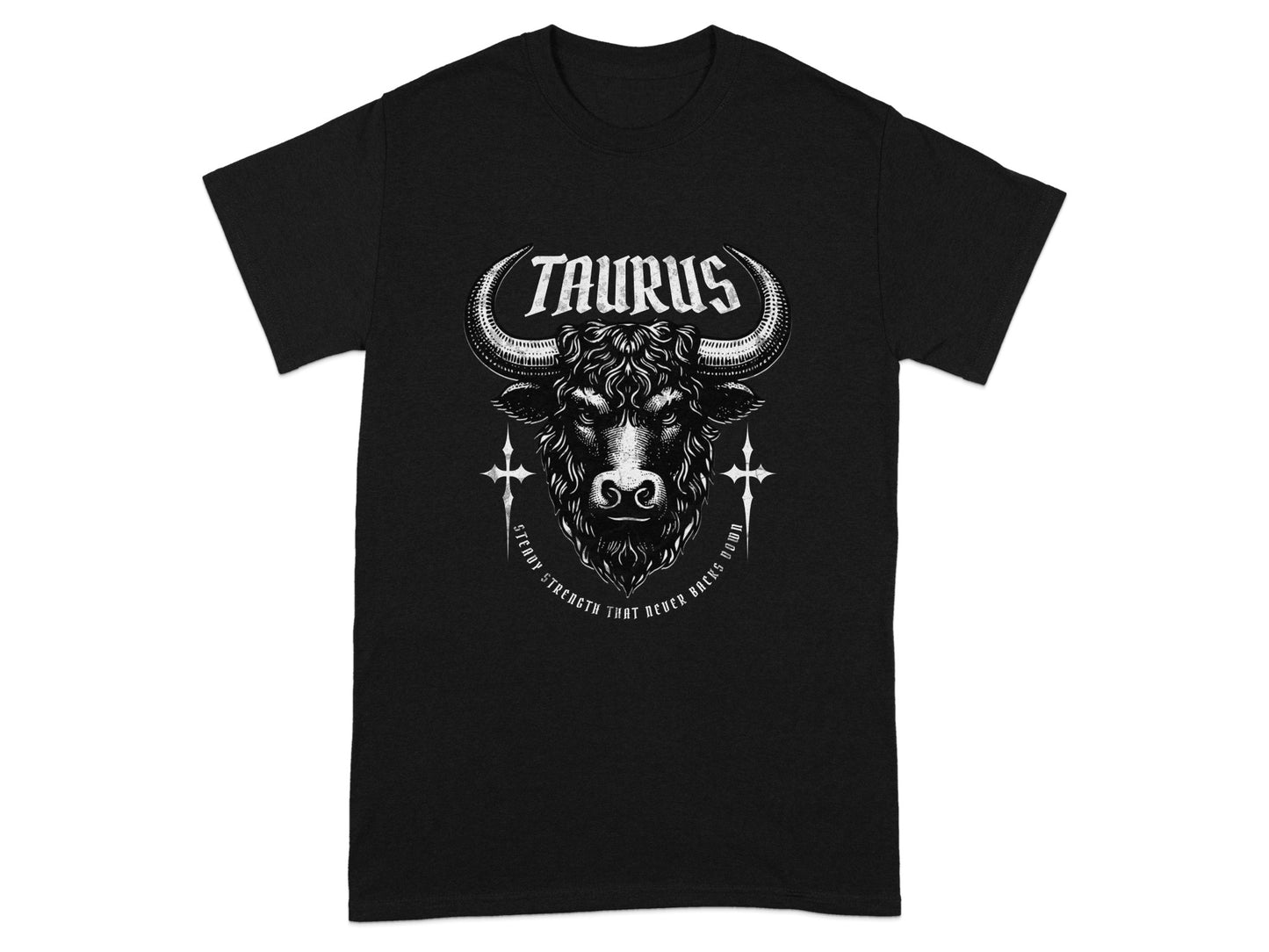 Taurus Steady Strength That Never Backs Down product type