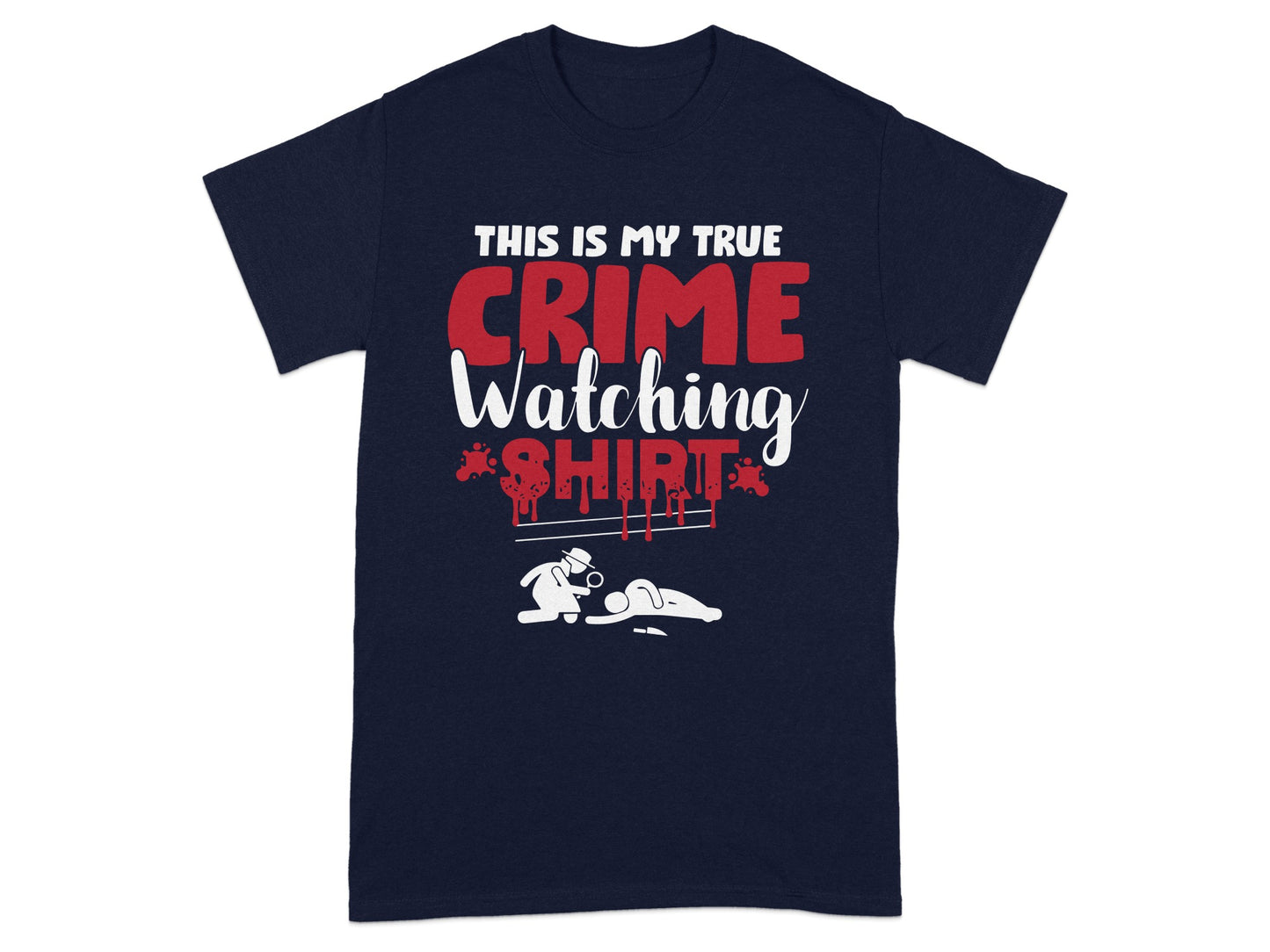 This Is My True Crime Watching Shirt apparel