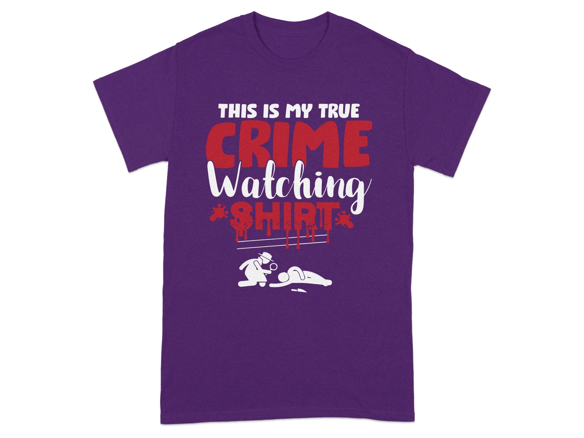 This Is My True Crime Watching Shirt printed T-shirt