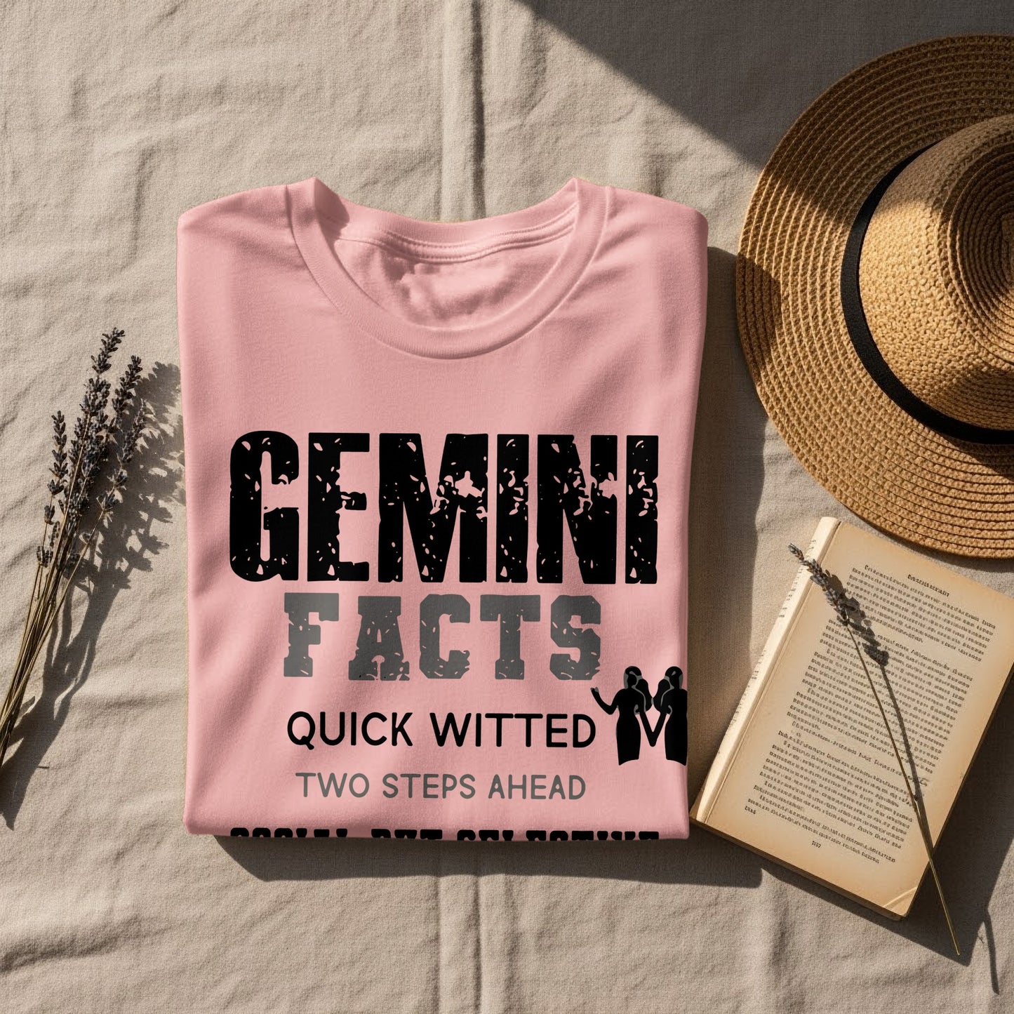 Gemini Facts Quick Witted Two Steps Ahead Shirt