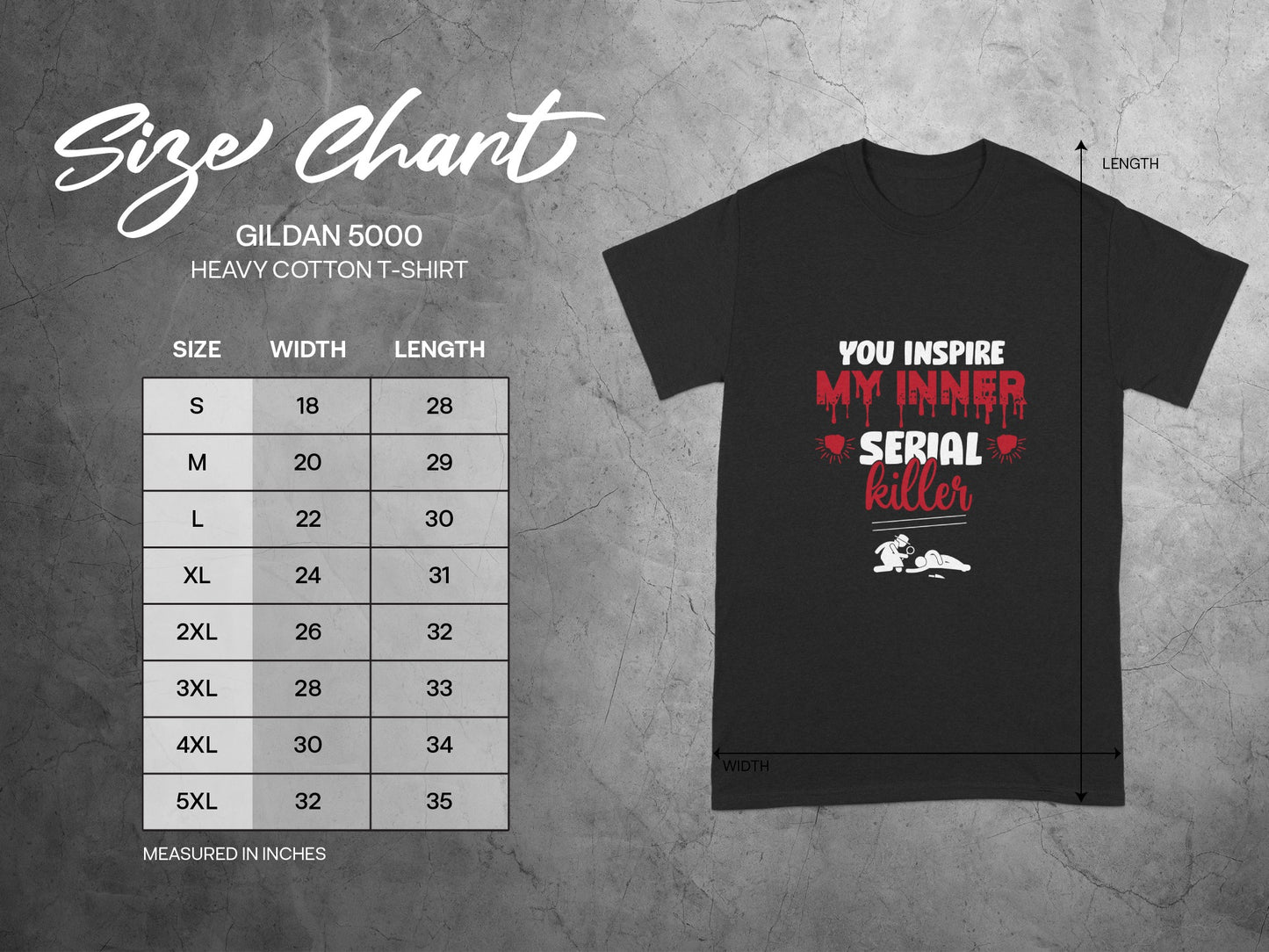 You Inspire My Inner Serial Killer T-Shirt