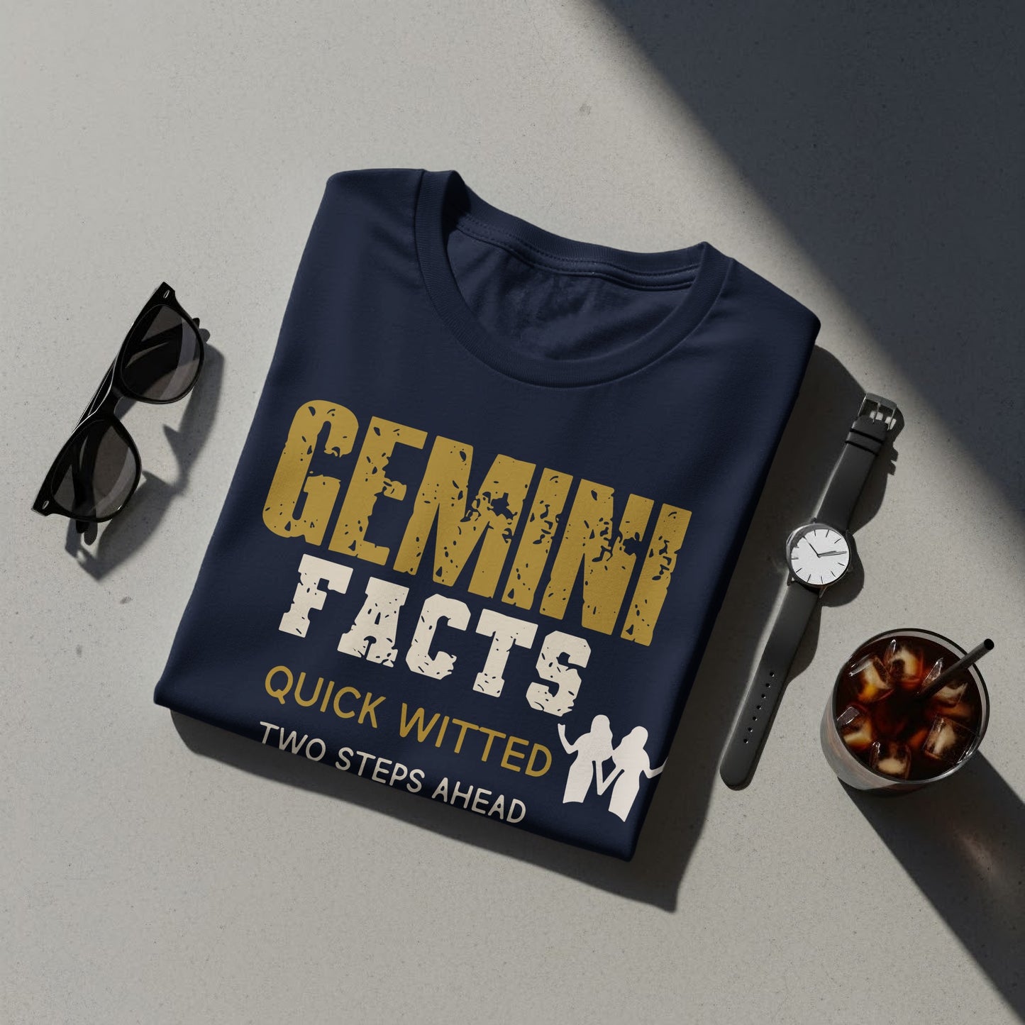Gemini Facts Quick Witted Two Steps Ahead Shirt