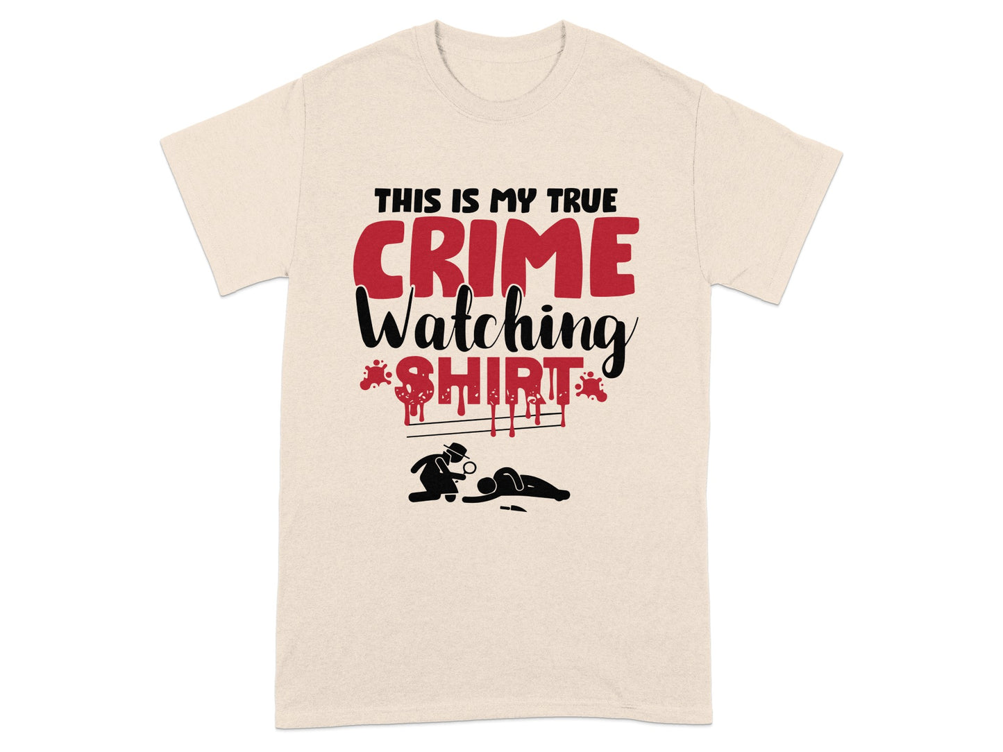 This Is My True Crime Watching Shirt product type