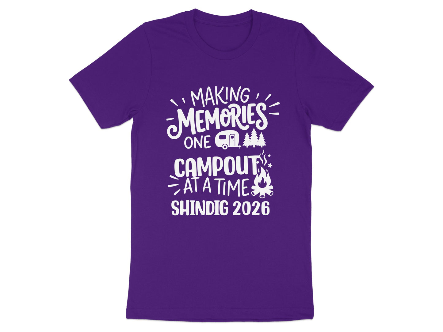 Making Memories One Campout Shindig 2026 Shirt