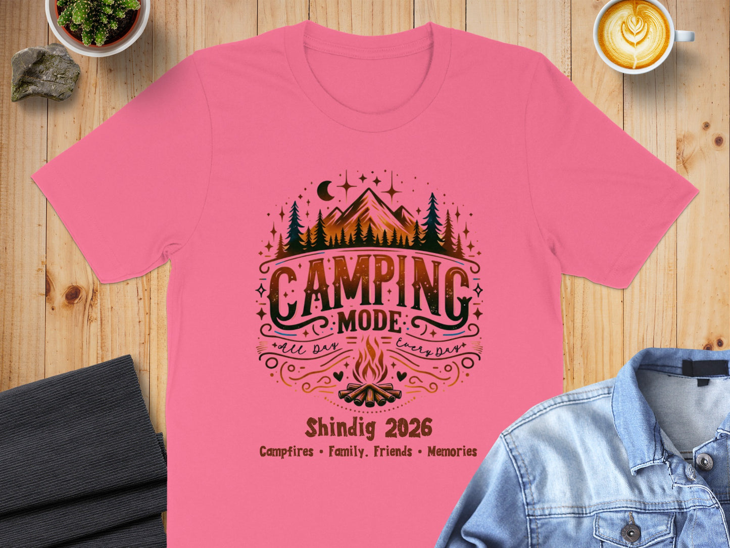 Camping Mode Shindig 2026 All Day Every Day T-Shirt