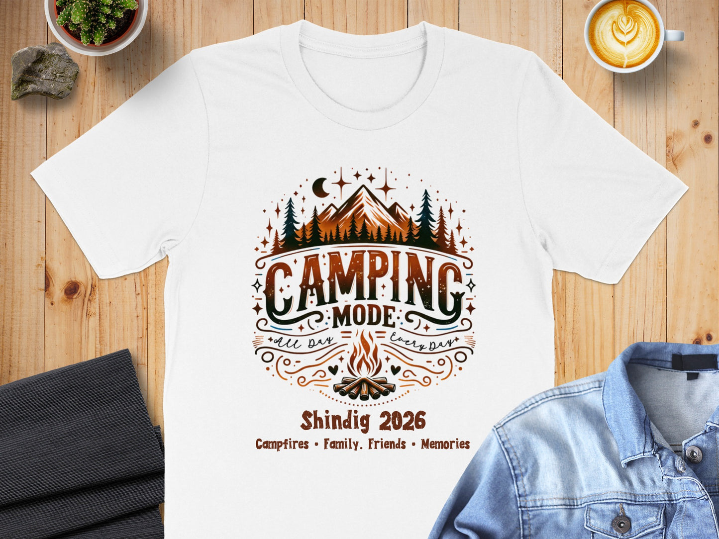 Camping Mode Shindig 2026 Campfires Friends Memories Shirt