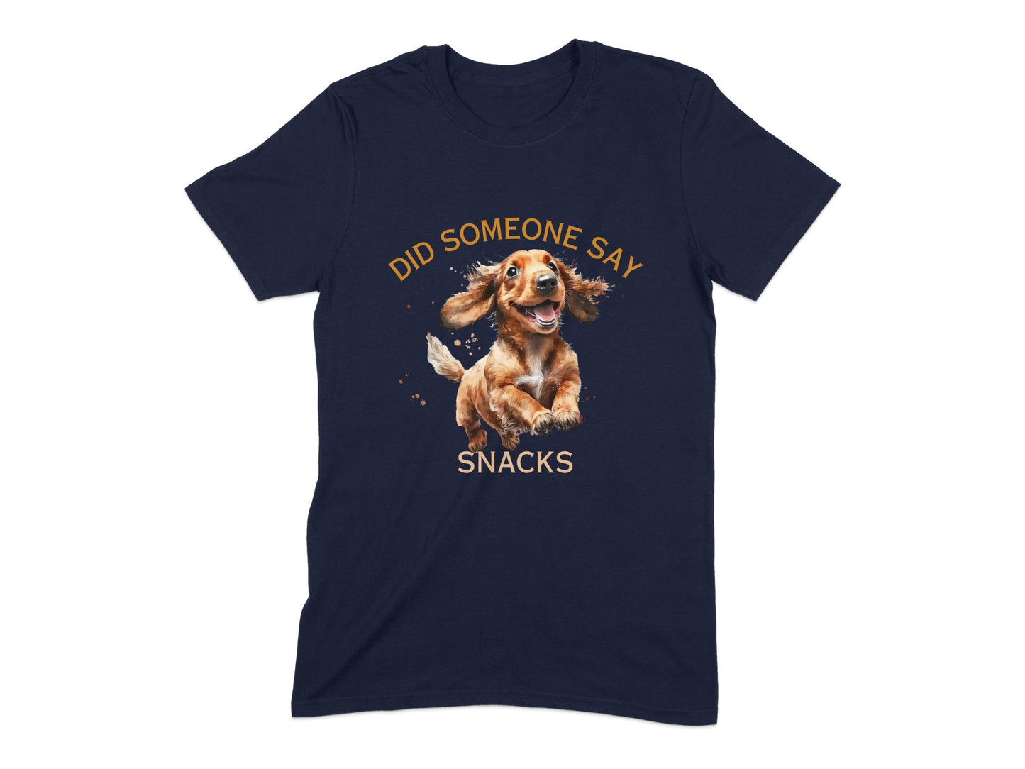 T-shirt with a happy dachshund running and the text "Did someone say snacks?".