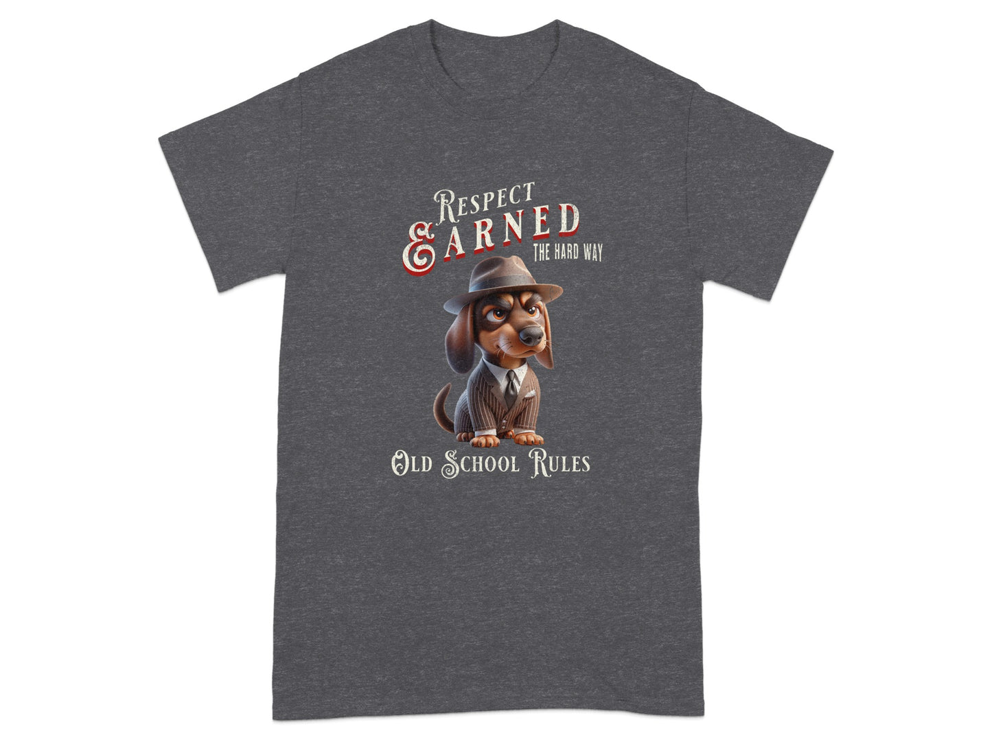 Respect Earned The Hard Way Old School Rules Dachshund Dog product type