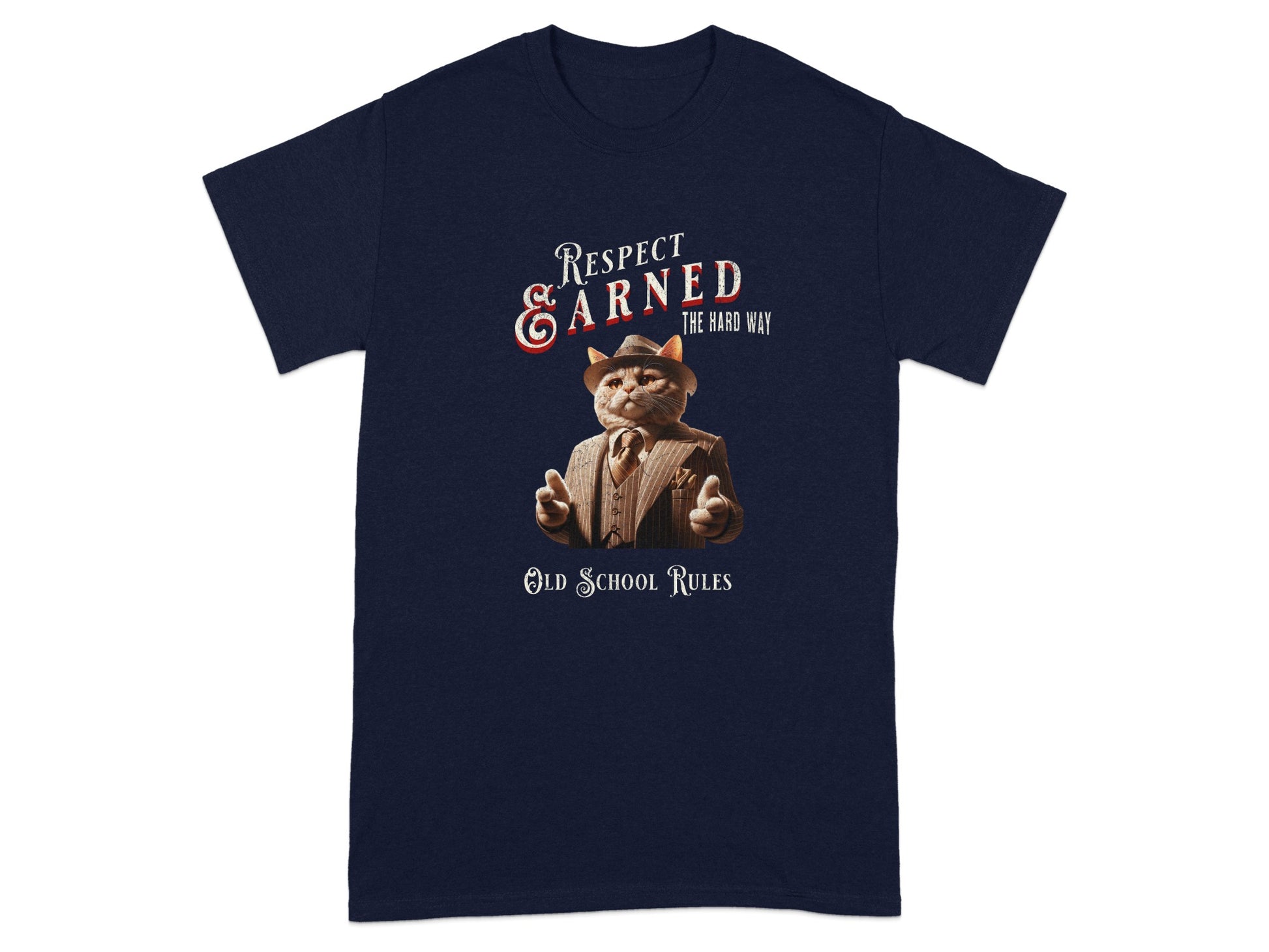 Respect & Earned The Hard Way Old School Rules cat product type