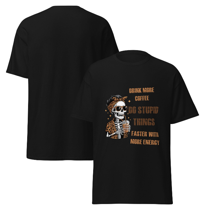 Drink More Coffee Do Stupid Things Faster Skull Leopard Print T-Shirt