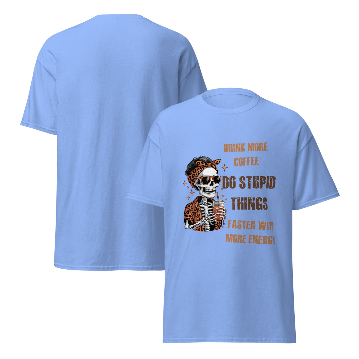Drink More Coffee Do Stupid Things Faster funny coffee t-shirt with skull and leopard print design on light colored shirt