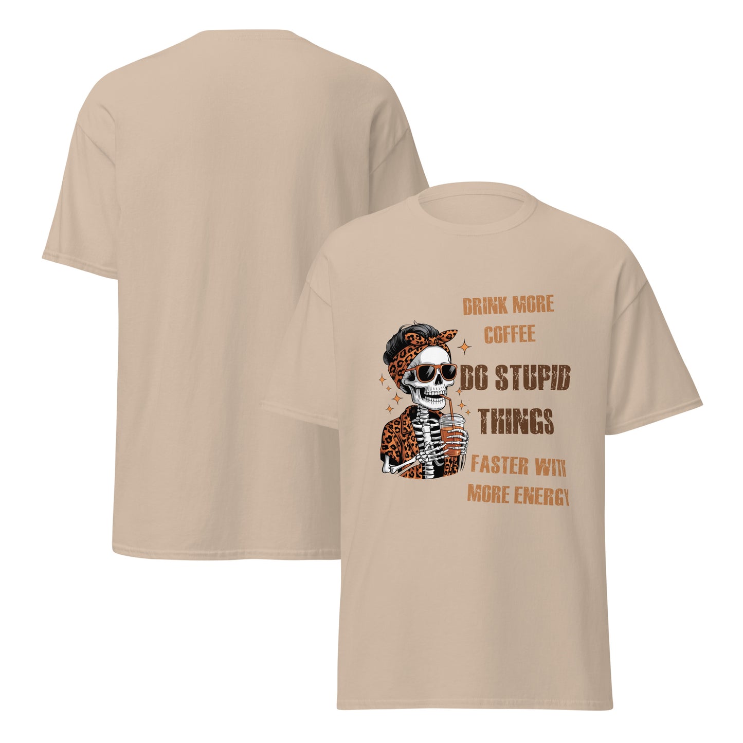 Drink More Coffee Do Stupid Things Faster funny coffee t-shirt with skull and leopard print design on light colored shirt